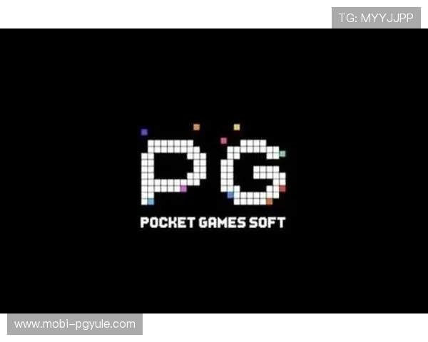PG电子中国官方试玩平台最新上线,提供丰富PGSoft游戏免费体验机会 PG电子中国官方试玩平台最新上线,提供丰富PGSoft游戏免费体验机会
